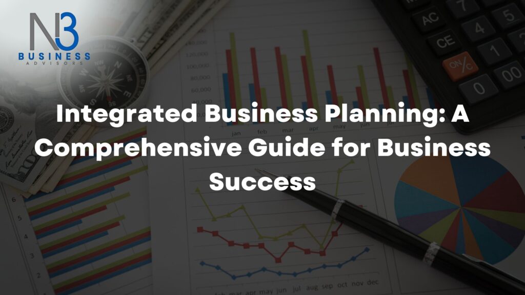 Integrated Business Planning A Comprehensive Guide for Business Success