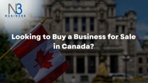 Looking to Buy a Business for Sale in Canada?