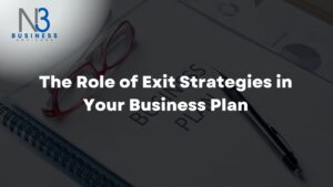 The Role of Exit Strategies in Your Business Plan